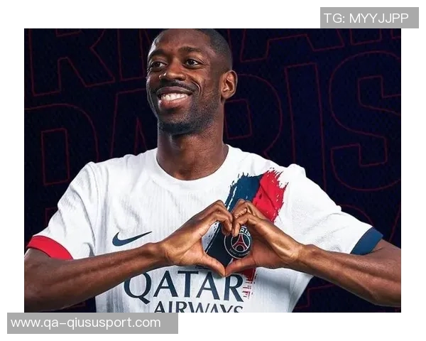 登贝莱薪资要求引发巴黎忧虑重蹈覆辙的可能性